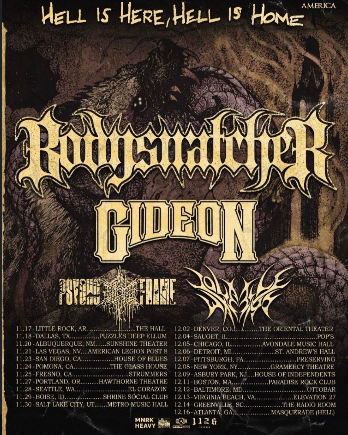 Bodysnatcher Hell Is Here, Hell Is Home tour poster with Gideon, Psycho-Frame and Volatile Ways