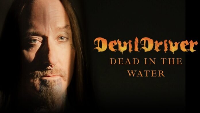 DevilDriver — Dead in the Water (2026) DevilDriver performing live 2026